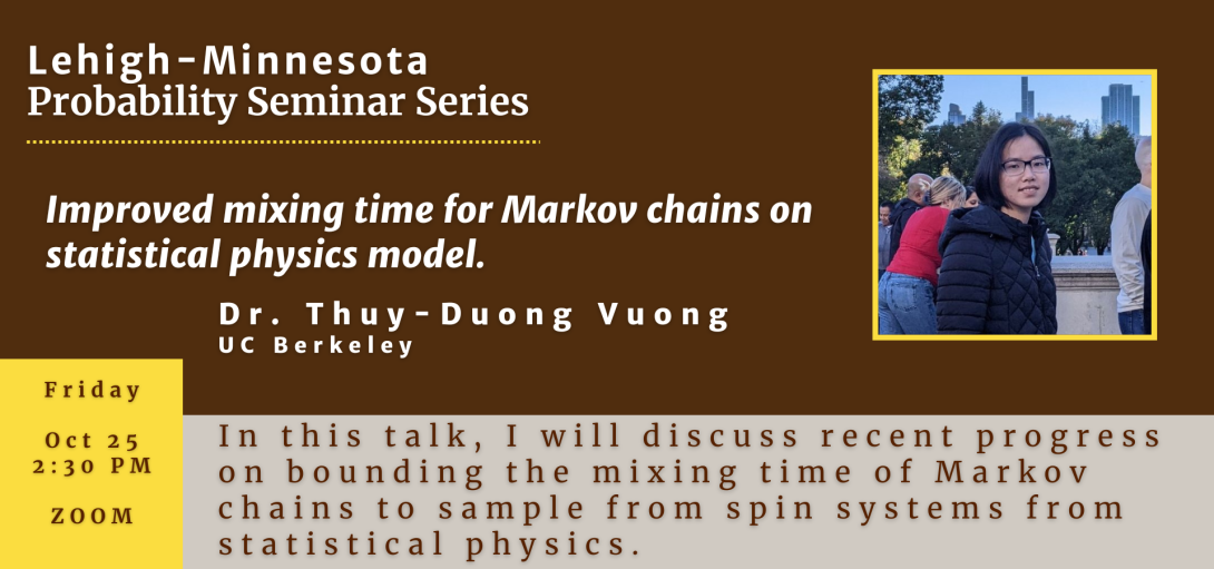 Lehigh-Minnesota Probability Seminar Series - Thuy-Duong Vuong